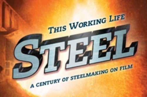 Image from This Working Life: Steel