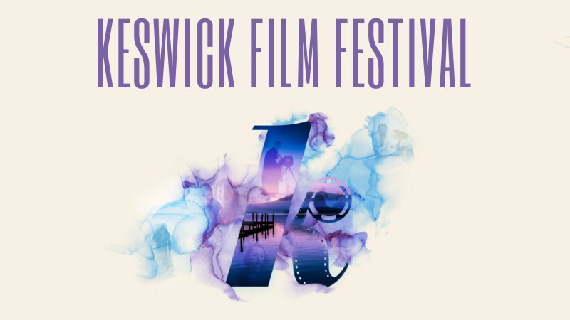 Keswick Film Festival 23rd Feb - 26th Feb 2023