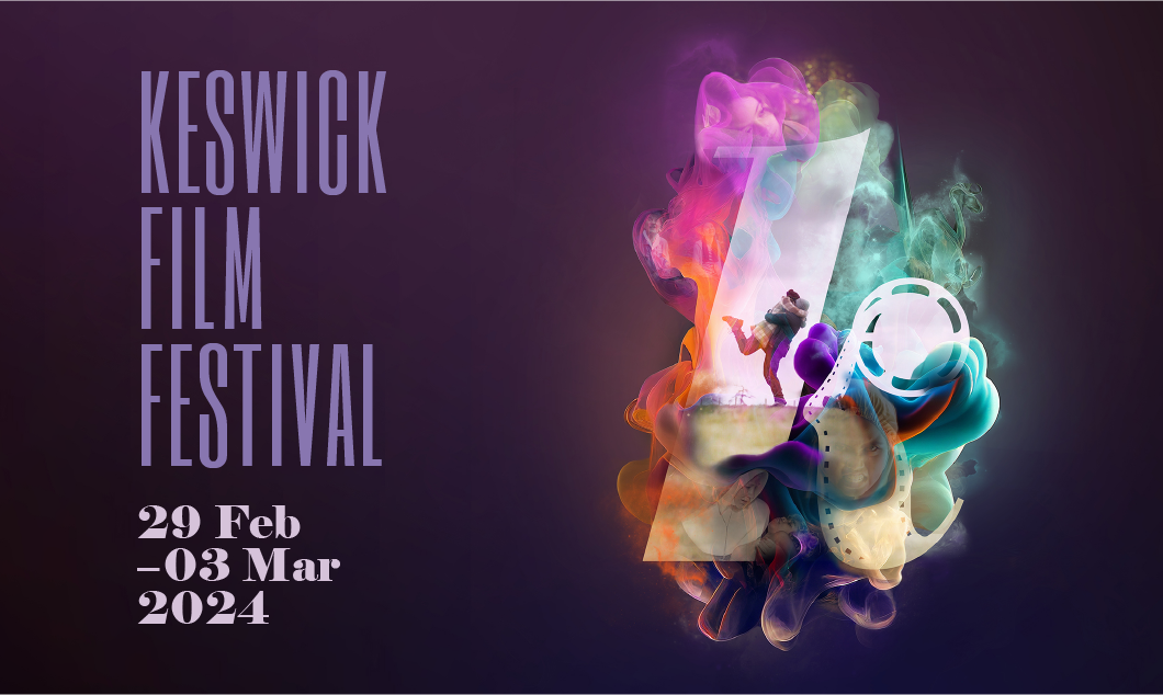 Keswick Film Festival 29 February - 3 March 2024
